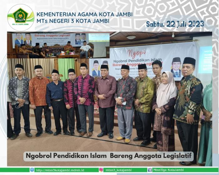 ^^----- NGOBROL PENDIDIKAN ISLAM -----^^ Bareng Anggota Legislatif