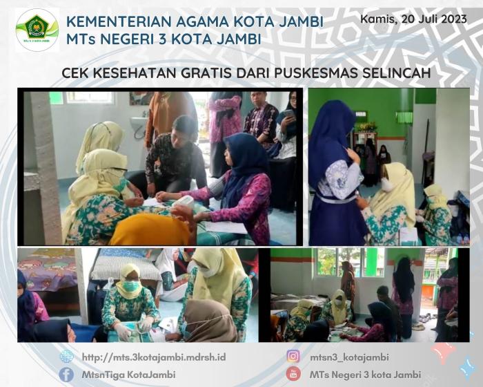 **CEK KESEHATAN GRATIS PUSKESMAS SELINCAHâ€