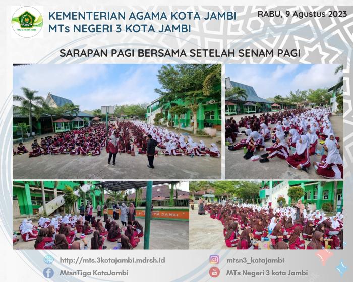 ** SENAM DAN SARAPAN BERSAMA ** 