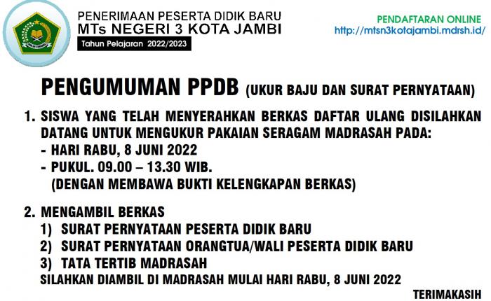 PENGUMUMAN PPDB TAHUN 2022 (UKUR BAJU DAN SURAT PERNYATAAN)