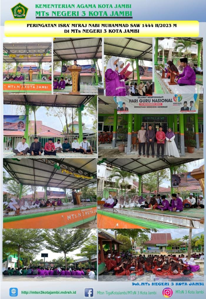 PERINGATAN ISRA' MI'RAJ NABI MUHAMMAD SAW 1444 H/2023 M DI MTsN 3 KOTA JAMBI