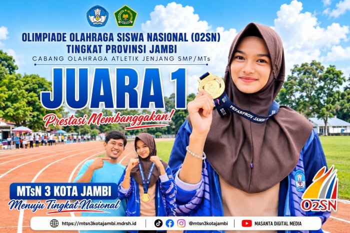 Membanggakan! Siswi MTsN 3 Kota Jambi Raih Juara 1 O2SN Provinsi Jambi Membanggakan! Siswi MTsN 3 Kota Jambi Raih Juara 1 O2SN Provinsi Jambi