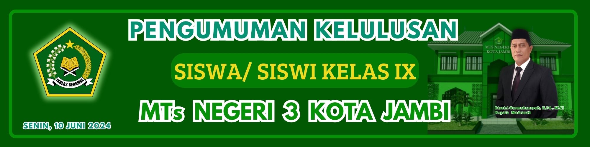 PENGUMUMAN KELULUSAN SISWA KELAS IX  TAHUN PELAJARAN 2023/2024