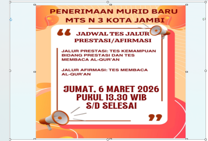 Jadwal Tes Penerimaan Siswa Baru MTsN 3 Kota Jambi
